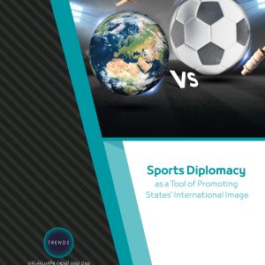 Sports Diplomacy as a Tool of Promoting States’ International Image
