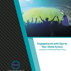 Engagements with Sports Non-State Actors: Ingredient of Rented Power Policy