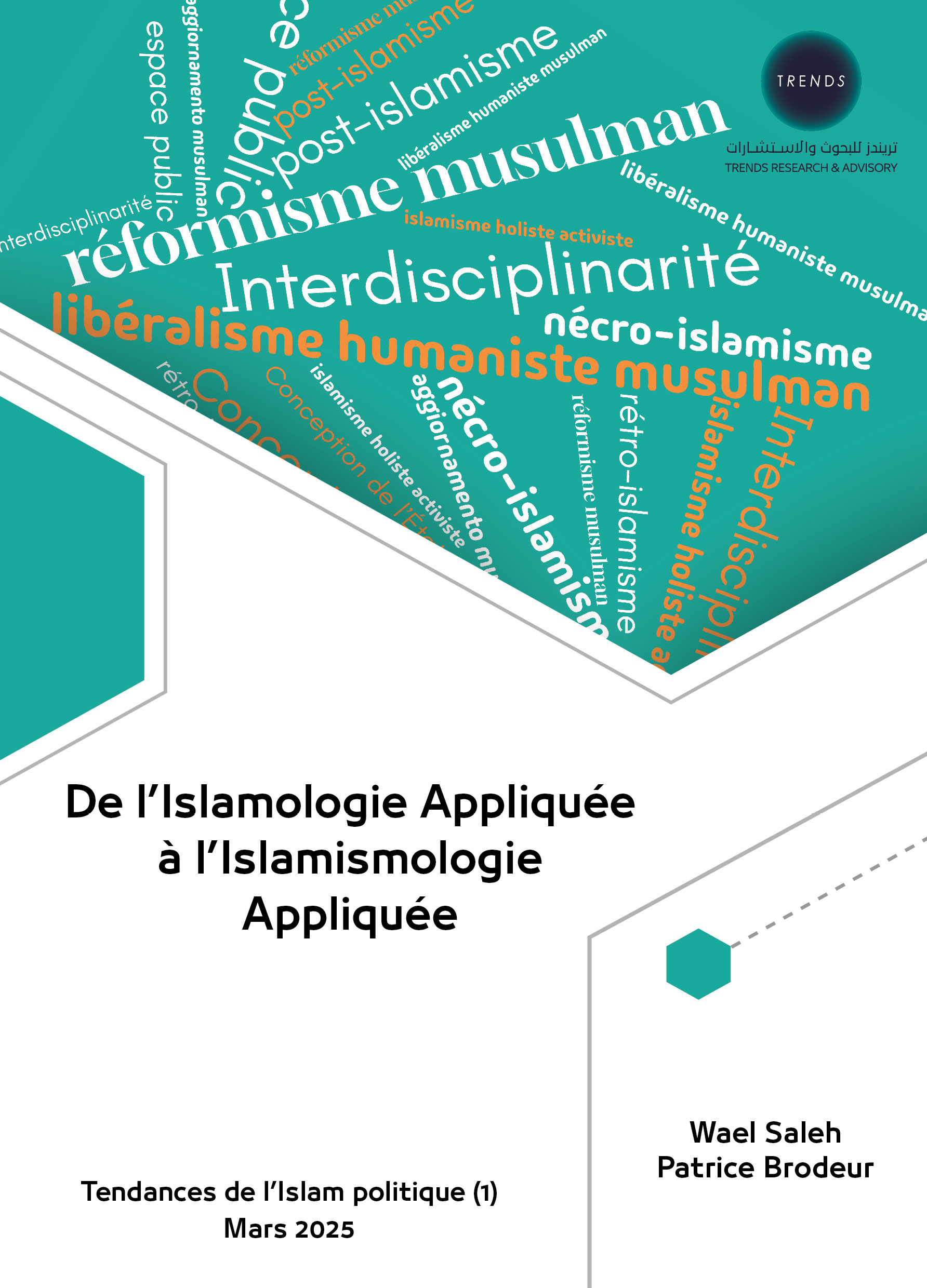 De l’Islamologie Appliquée à l’Islamismologie Appliquée