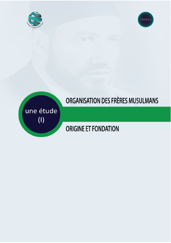 Organisation des Frères Musulmans Origine et fondation