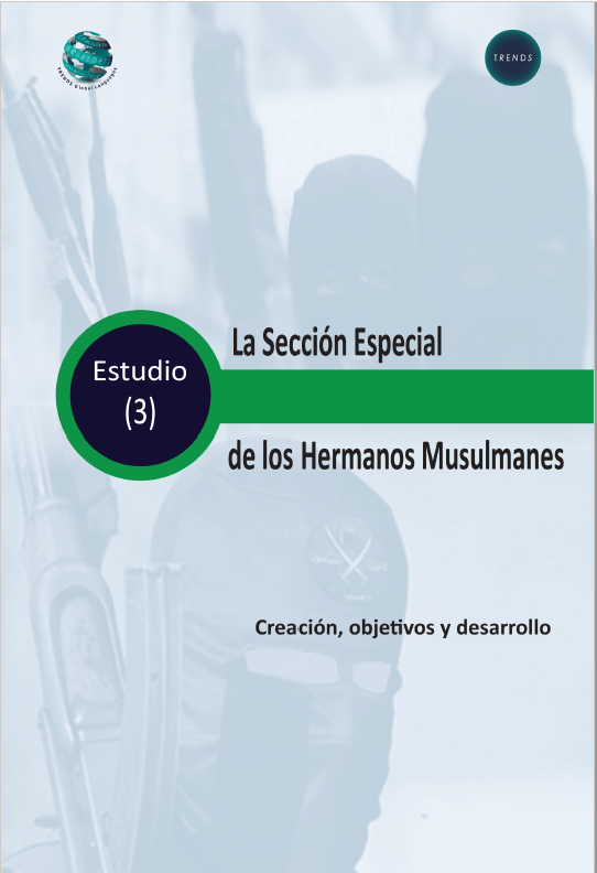 La Sección Especial de los Hermanos Musulmanes Creación, objetivos y desarrollo