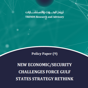 New economic/security challenges force gulf states strategy rethink