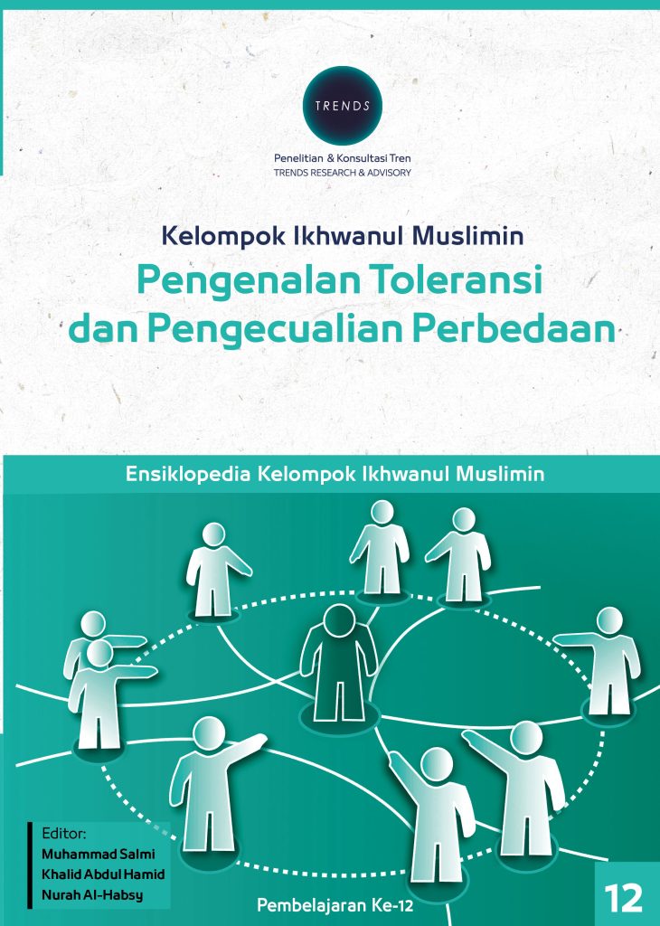 Kelompok Ikhwanul Muslimin Pengenalan Toleransi dan Pengecualian Perbedaan