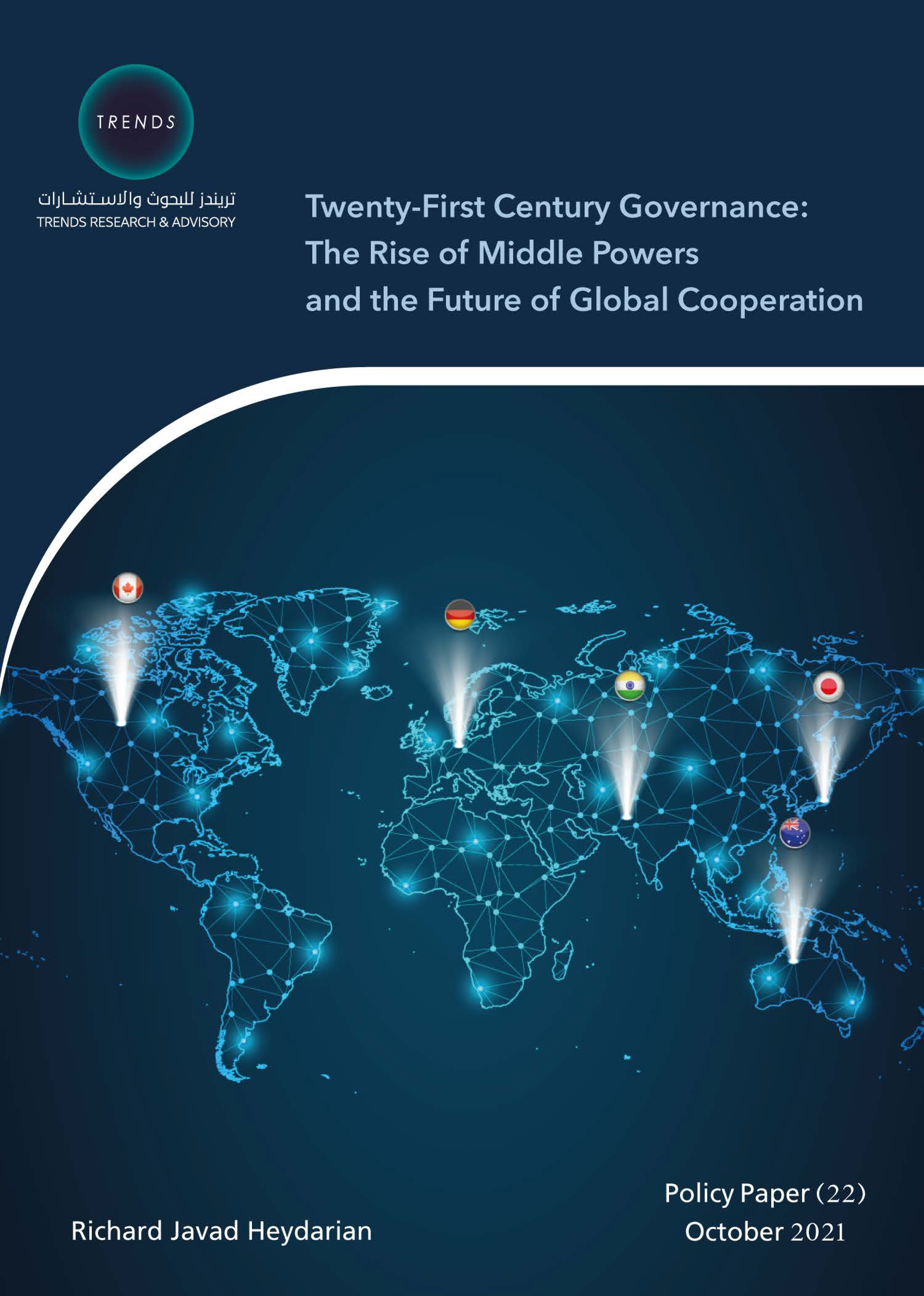 Twenty-First Century Governance: The Rise of Middle Powers and the Future of Global Cooperation