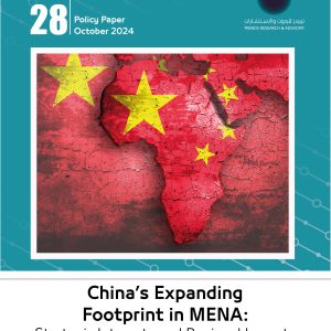 China’s Expanding Footprint in MENA: Strategic Interests and Regional Impacts