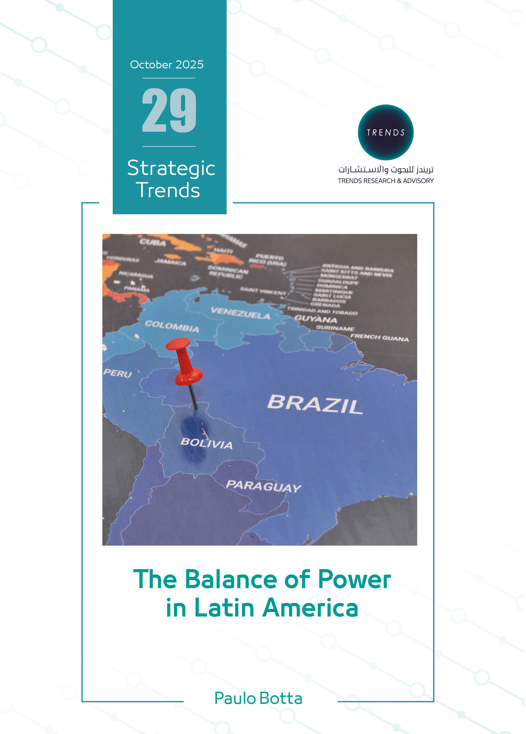The Balance of Power in Latin America