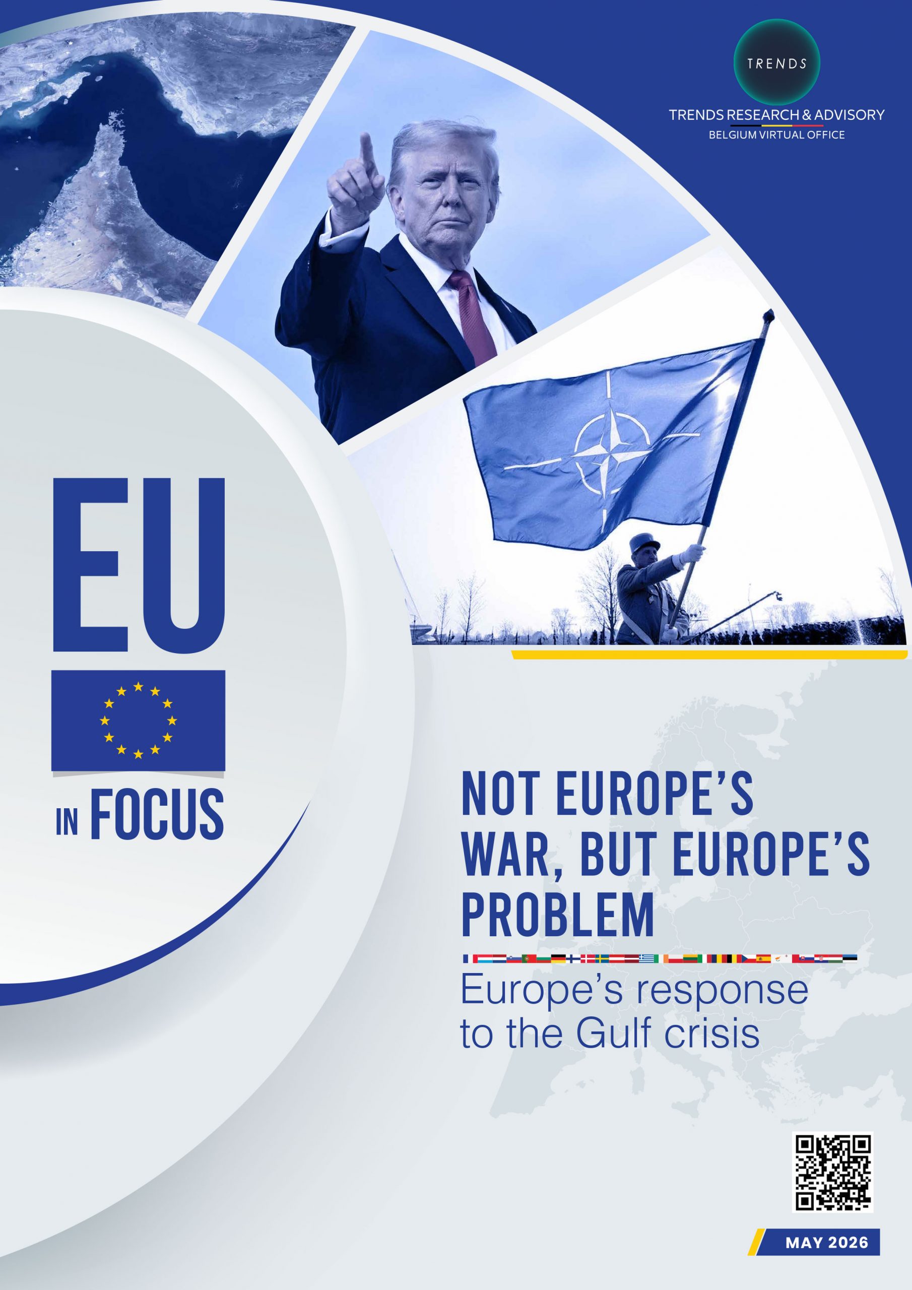 Not Europe’s War, But Europe’s Problem: Europe’s Response to The Gulf Crisis