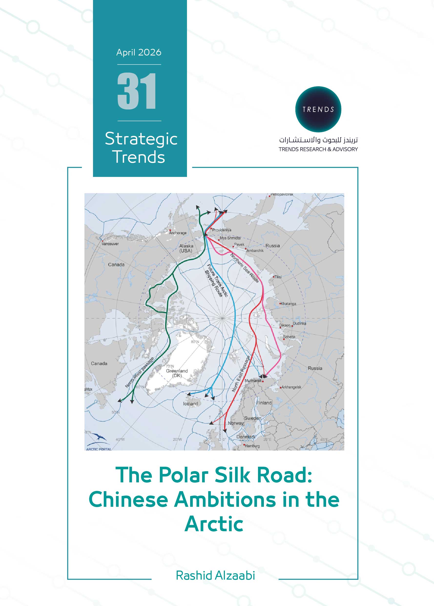 The Polar Silk Road: Chinese Ambitions in the Arctic