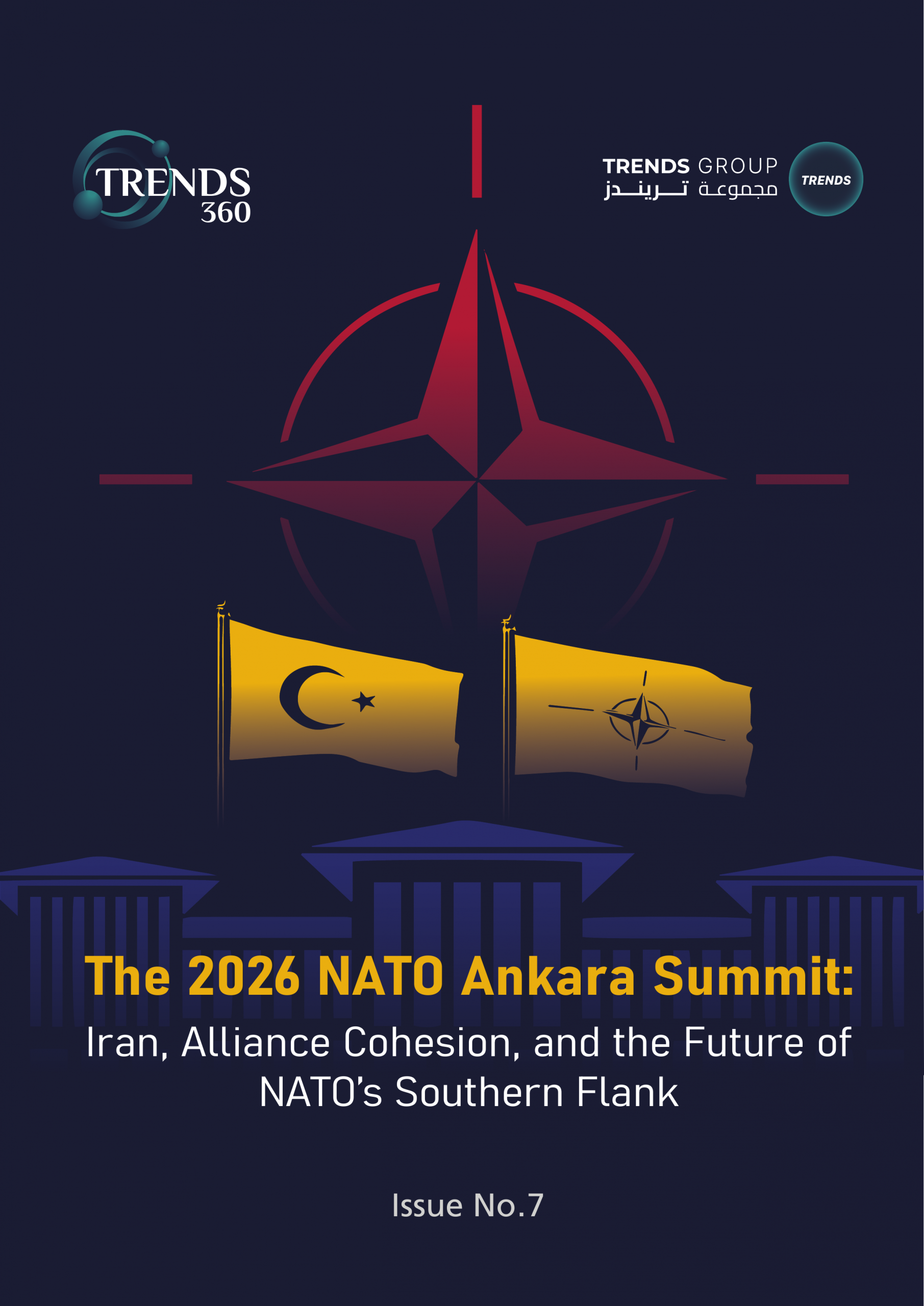 The 2026 NATO Ankara Summit: Iran, Alliance Cohesion, and the Future of NATO’s Southern Flank