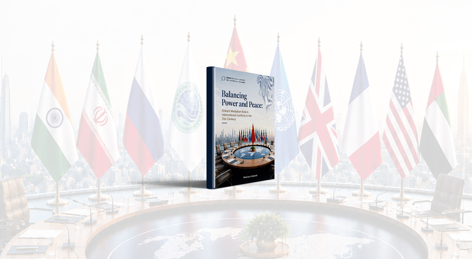 Balancing Power and Peace: China’s Mediation Role in International Conflicts in the 21st Century